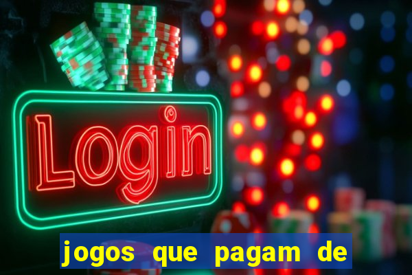 jogos que pagam de verdade sem precisar depositar